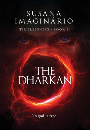 The Dharkan de Susana Imaginário