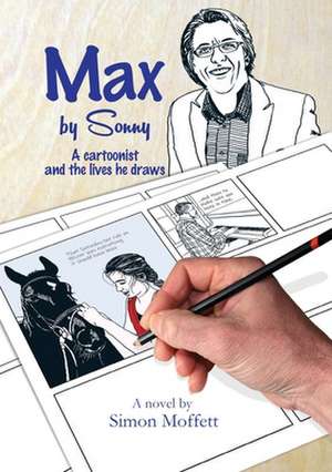 Max by Sonny de Simon Moffett