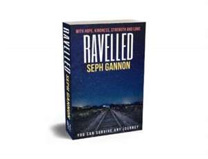 Ravelled de Seph Gannon