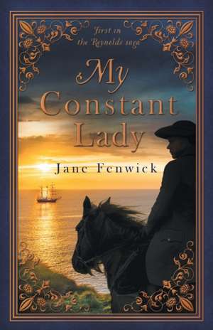 My Constant Lady de Jane Fenwick