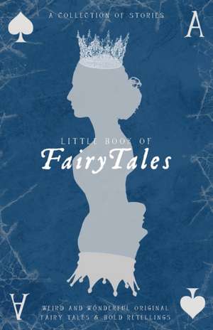 Little Book of Fairy Tales de Kristel Buckley