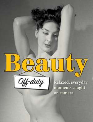 Beauty Off-duty de Yahya El-Droubie