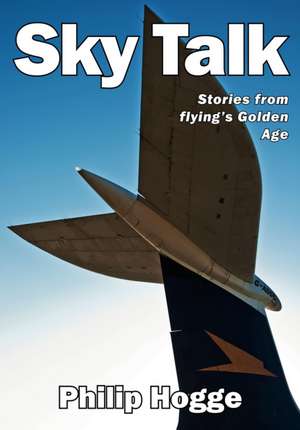 Sky Talk de Philip Hogge