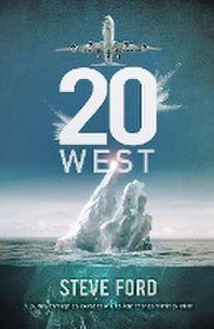 20 West de Steve Ford