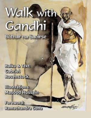 Walk with Gandhi