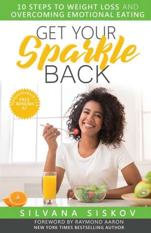 Get Your Sparkle Back de Silvana Siskov