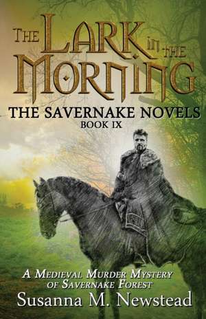 The Lark in the Morning de Susanna M Newstead