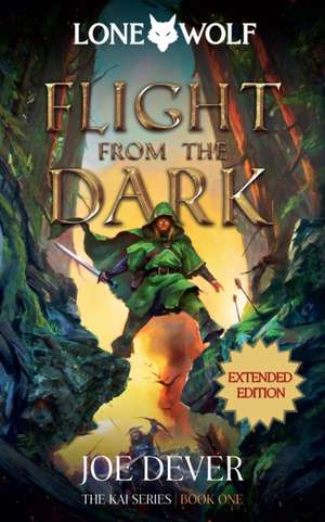 Flight from the Dark de Joe Dever