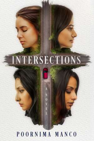 Intersections de Poornima Manco