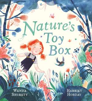 Shurety, W: Nature's Toy Box de Wenda Shurety