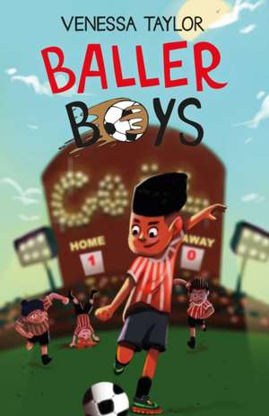 Baller Boys de Venessa Taylor