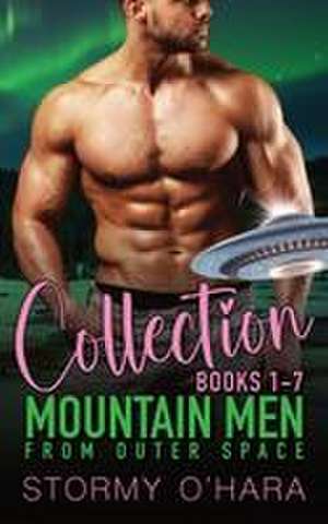 Mountain Men from Outer Space Collection de Stormy O'Hara