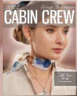 How to pass the cabin crew group interview de Elizabeth Johnson