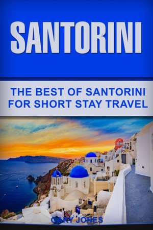 Santorini de Gary Jones