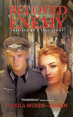 Beloved Enemy de Sheila Munds-Belbin