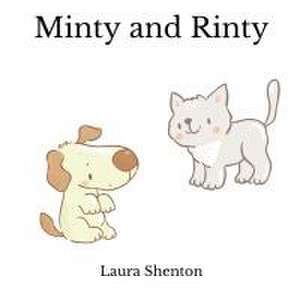 Minty and Rinty de Laura Shenton