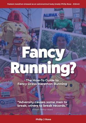 Fancy Running? de Philip John Rose