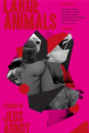 Large Animals de Jess Arndt