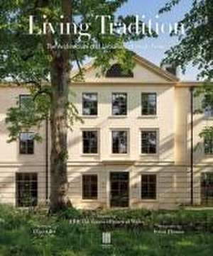 Living Tradition de Clive Aslet