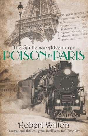 Poison in Paris de Robert Wilton