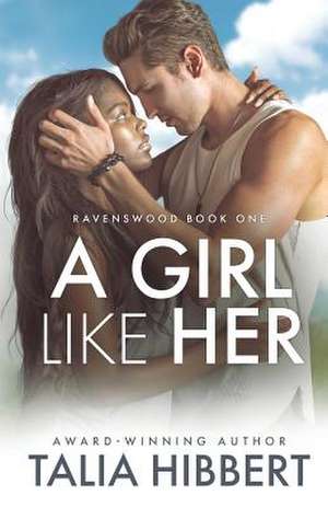 A Girl Like Her de Talia Hibbert