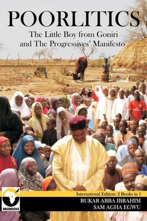 Poorlitics de Bukar Abba Ibrahim