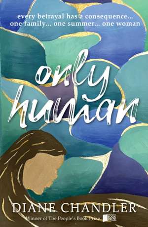 Only Human de Diane Chandler