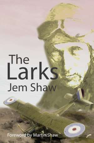 The Larks de Jem Shaw