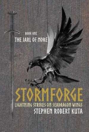 Stormforge, Lightning Strikes on Seadragon Wings de Stephen Robert Kuta