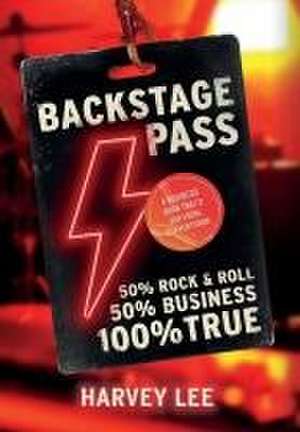 Backstage Pass de Harvey Lee