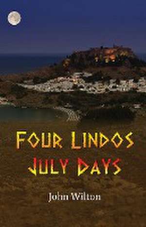 Four Lindos July Days de John Wilton