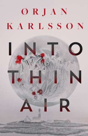 Into Thin Air de Ørjan Karlsson