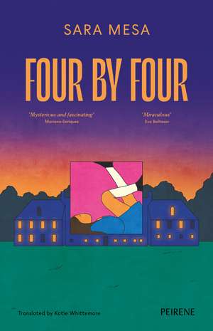 Four By Four de Sara Mesa