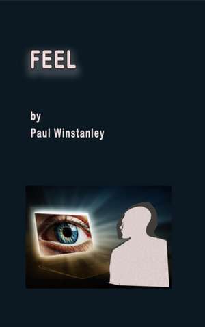 Feel de Paul Winstanley