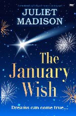 The January Wish de Juliet Madison