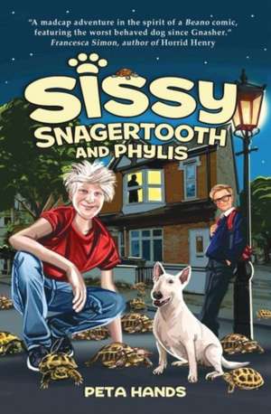 Sissy Snagertooth and Phylis de Peta Hands