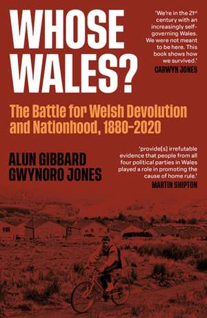 Whose Wales? de Gwynoro Jones