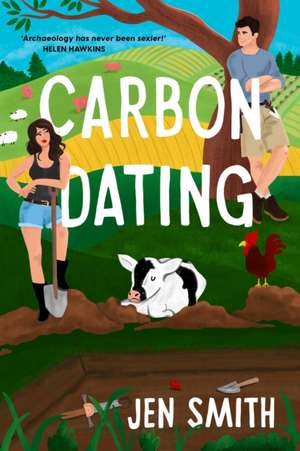 Carbon Dating de Jen Smith