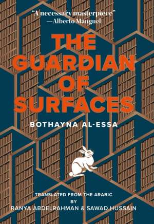 The Guardian of Surfaces de Bothayna Al-Essa