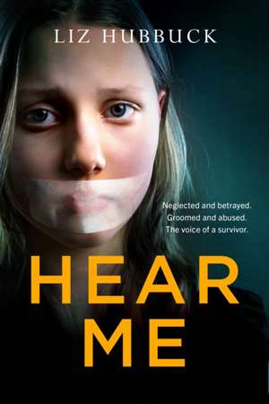 Hear Me de Liz Hubbuck