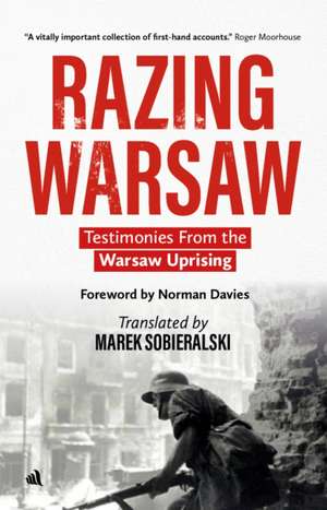Razing Warsaw de Marek Sobieralski