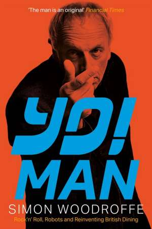 YO! MAN de Simon Woodroffe