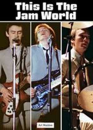 This Is The Jam World de Art Maldon