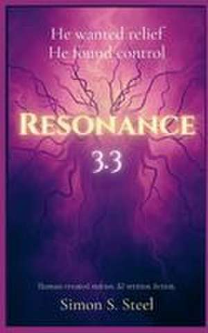 Resonance 3.3 de Simon S. Steel