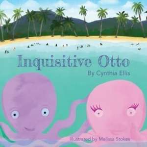 Inquisitive Otto de Cynthia Ellis