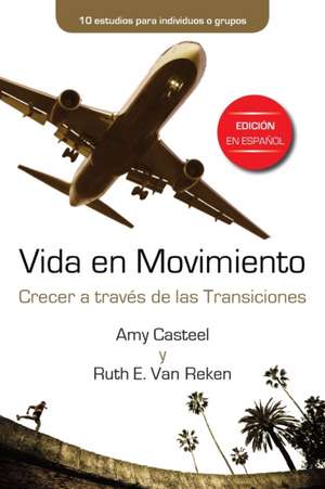 Vida en Movimiento de Amy Casteel