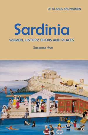 Sardinia de Susanna Hoe