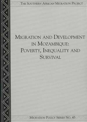 Migration and Development in Mozambique de Fion de Vletter