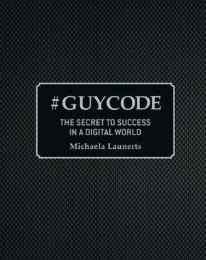 # Guy Code de Michaela Launerts