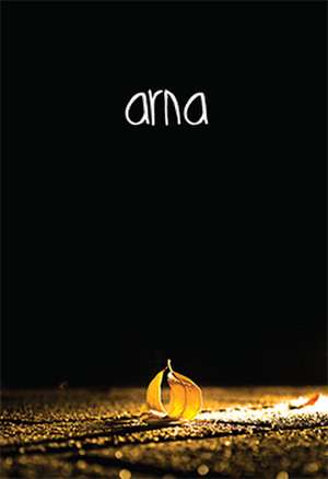 ARNA 2013 de Lane Sainty